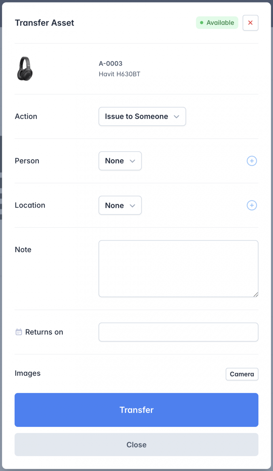 A 'Transfer Asset' modal for asset 'A-0003 Havit H630BT,' marked as 'Available' with a green indicator. The modal includes dropdowns for selecting an 'Action' (defaulted to 'Issue to Someone'), 'Person,' and 'Location,' along with fields for adding a note and setting a return date. There is also an option to capture images using the 'Camera' button. At the bottom, there are two buttons: a blue 'Transfer' button and a gray 'Close' button. A red 'X' button in the top-right corner allows closing the modal.
