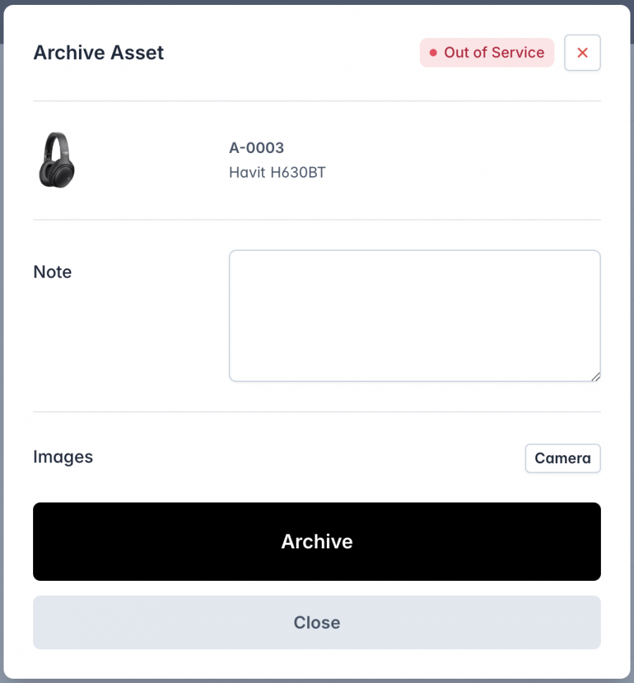 An 'Archive Asset' modal displaying details for asset A-0004 (Havit H630BT) with an 'Out of Service' status. The modal includes a note field, an option to upload images using the 'Camera' button, and two action buttons: a black 'Archive' button and a gray 'Close' button.